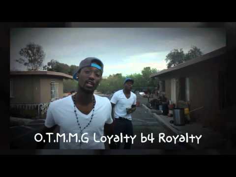 Loyalty B4 Royalty shit it's a movement O.T.M.M.G