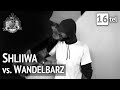 VBT 16tel: Shliiwa vs. WandelBarZ RR