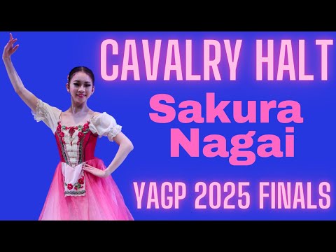 Sakura Nagai - YAGP 2025 Finals Junior Women Top 12 Winner - Cavalry Halt
