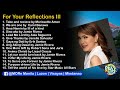 Prayer Time And Reflections III MOR Playlist Non Stop OPM Songs 2022