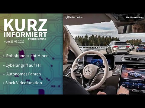 Robohund, Cyberangriff FH, Autonomes Fahren, Slack | Kurz informiert vom 23.06.2022 by heise online