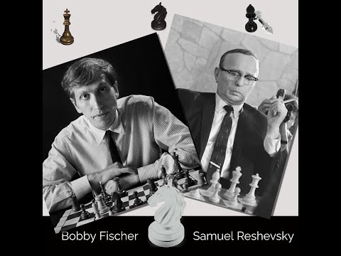 Bobby Fischer(2780) vs Samuel Reshevsky(2430)