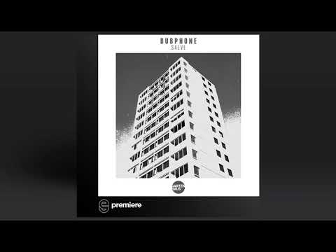 Premiere: Dubphone - Salve (Superlounge Non Piano Bonus Mix) - Gartenhaus