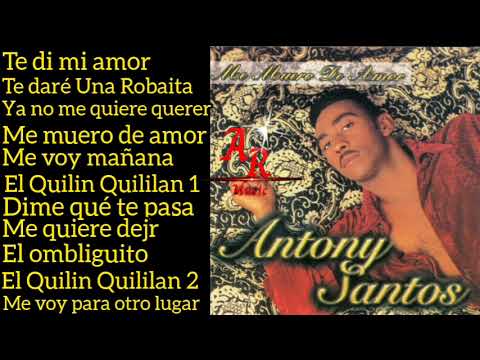 Antony Santos (Me Muero De Amor 1998)