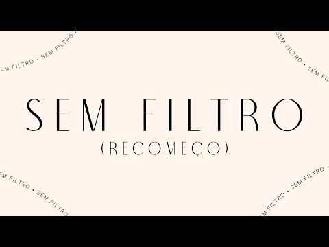 Isabella Lopes - Sem Filtro (Recomeço) | Vídeo Oficial