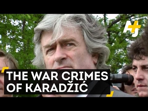 Karadžić's War Crimes And Judgment