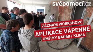 Jak proběhl  workshop strojní aplikace vnitřní vápenné omítky