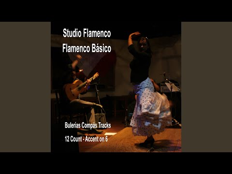 Flamenco Básico: Bulerías Compás Tracks (Accent on 6) (180 BPM)