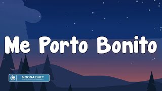 Bad Bunny - Me Porto Bonito  (Letra/Lyrics) | Chris Jedi, Rauw Alejandro & Chencho Corleone,