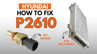 Hyundai : How to Fix the P2610 Engine Error Code with 3 Methods