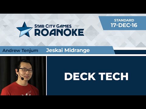 SCGPC: Deck Tech - Jeskai Midrange with Andrew Tenjum | Standard