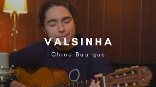 Valsinha (Chico Buarque) - Luan Carbonari