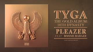 Tyga   Pleazer Audio ft  Boosie Badazz ( Audio Oficial )