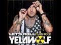 YelaWolf - Lets Roll Ft. Kid Rock Instrumental ...