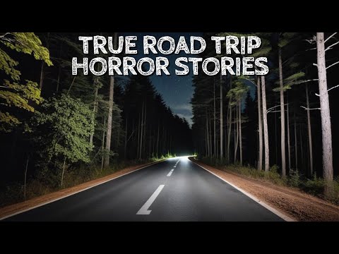5 True Road Trip Horror Stories