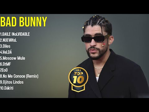 Todos los éxitos de Bad Bunny 2025 Una lista de reproducción de favoritos continuos