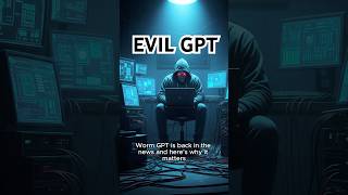 Beware of the Evil GPT 👀 (WormGPT is Back!)