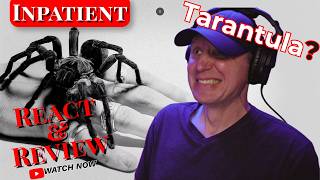 ‘Tarantula’ Reaction | Ren & Webby, It’s Creepy but Fun! - Inpatient