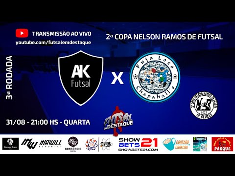 AMIGOS DO KIKA X CHAPAHALL - 2ª COPA NELSON RAMOS DE FUTSAL