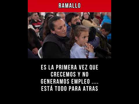 Kicillof en Ramallo : es la primera vez que crecemos y no generamos empleo .... está todo para atras