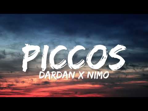 Dardan x Nimo - Piccos (Lyrics)