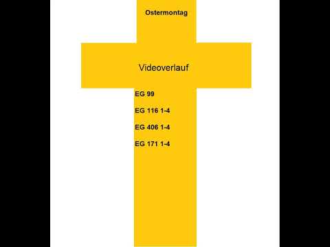 Lieder zum Ostermontag 2024