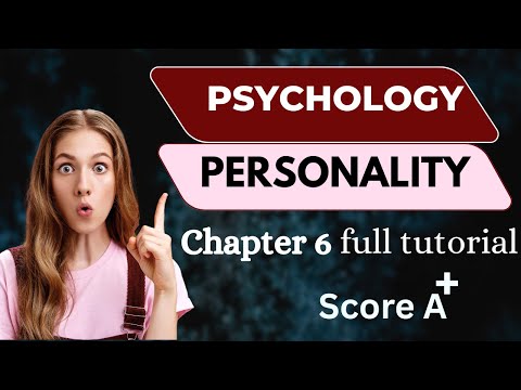 Freshman General Psychology Chapter 6 - Personality full course | ፍሬሽማን 2018 በአማርኛ