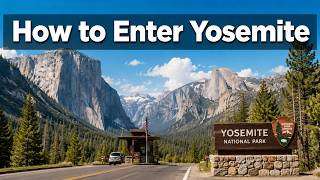 Yosemite Reservations: How to Enter the Park(Permit Guide)