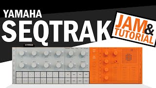 SEQTRAK Jam and Tutorial