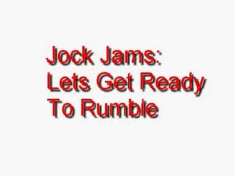 Jock Jams - Lets Get Ready To Rumble