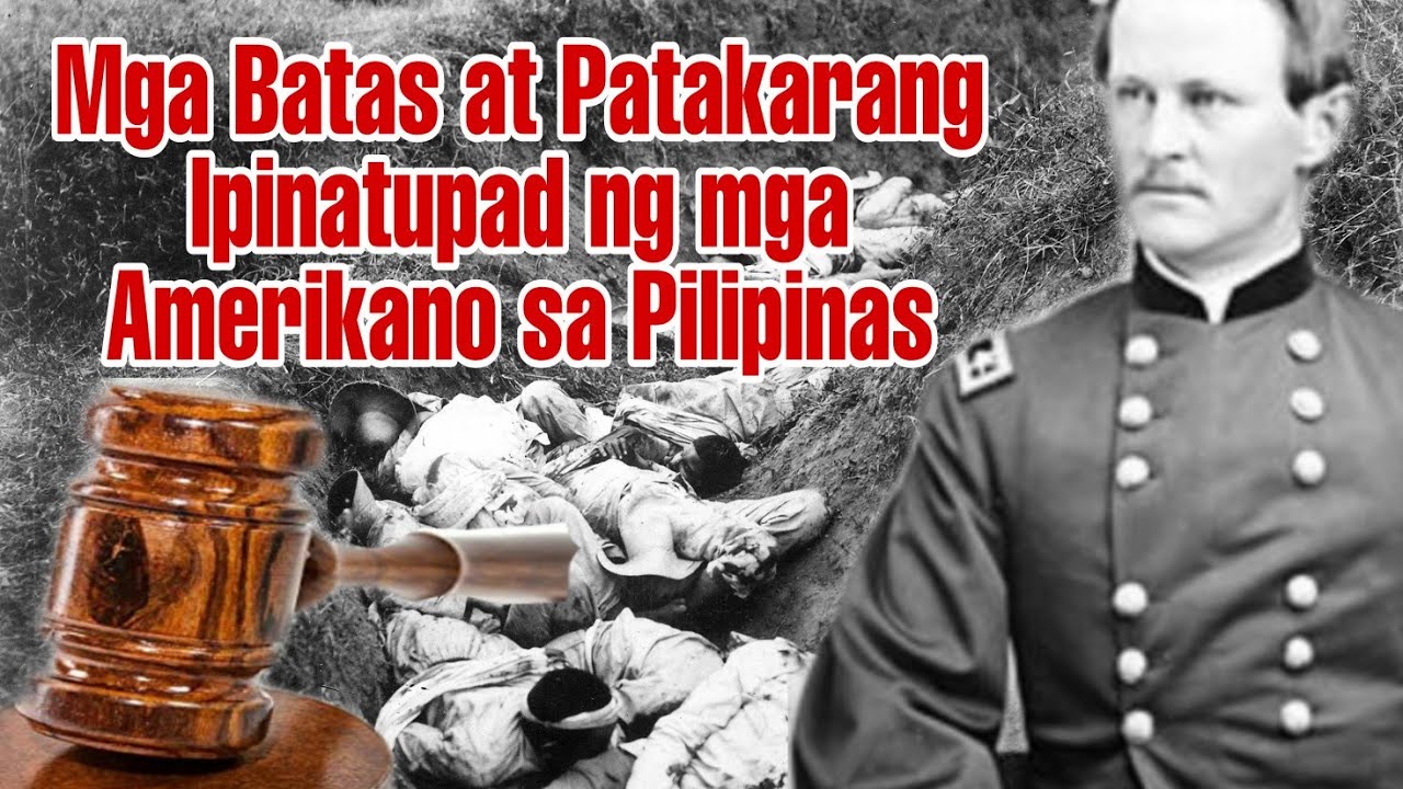 Mga Batas at Patakarang Ipinatupad ng mga Amerikano