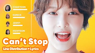 DIA - Can't Stop (Line Distribution + Lyrics Karaoke) PATREON REQUESTED