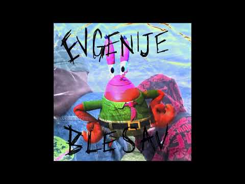 Liloslav - EVGENIJE BLESAV