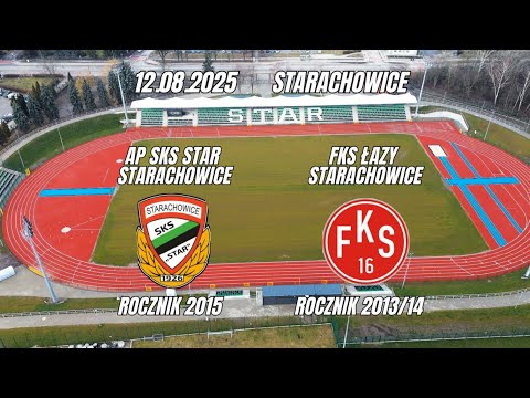 AP SKS Star Starachowice (2015) - FKS Łazy Starachowice (2013/2014) - Starachowice - 12/08/2025