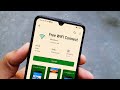 WiFi Password Free WiFi Google Play Store WiFi App Free Wifi Connect Kaise Kare