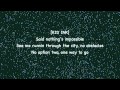 Kid Ink feat.  Elle Varner & MGK - No Miracles LYRICS
