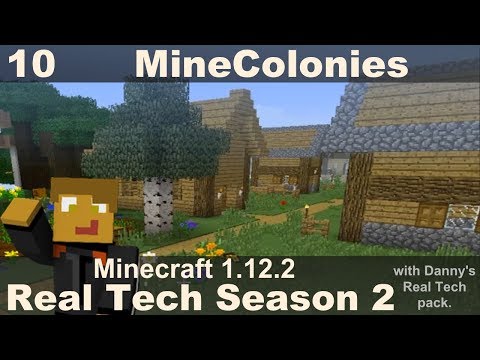 RealTech S2E10 - MineColonies