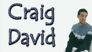 craig david - Don't Love You No More (i'm Sorry) clip en parole