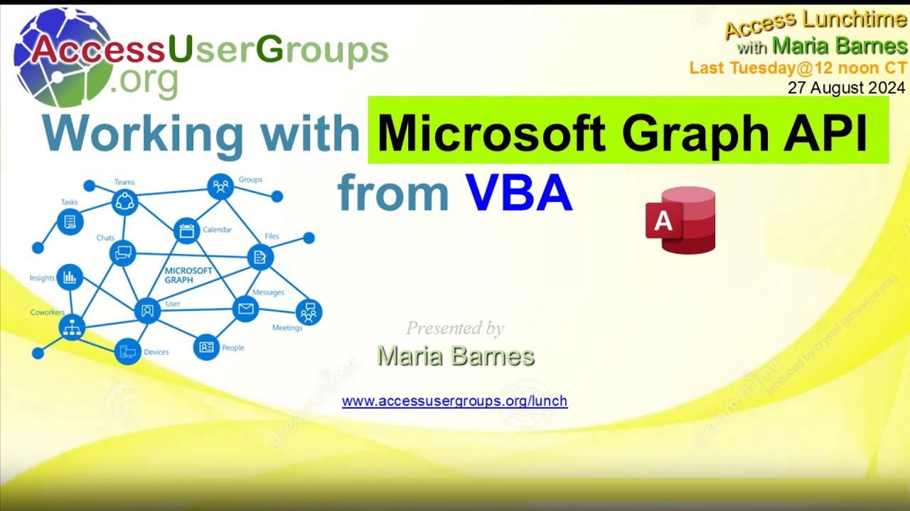 AL: Working with the Microsoft Graph API from VBA with Maria Barnes