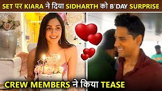 Kiara Advani's Best Ever ROMANTIC Birthday Surprise For Sidharth Malhotra On Set