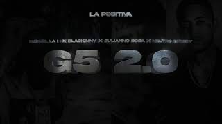 Hanzel La H ❌ Neutro Shorty ❌ Julianno Sosa ❌ Blackinny - G5 (2.0)(Visualizer)