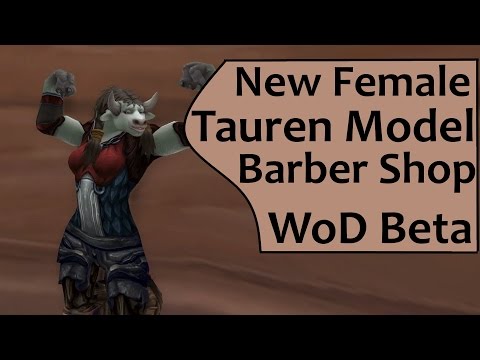 Female Tauren Barber Shop Options in WoD: Warlords of Draenor Beta