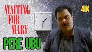 Pere Ubu | Waiting For Mary | 1989 | Music Video 4K