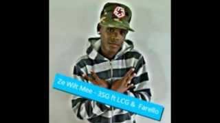 Ze Wilt Mee - 3SG ft LCG (JayJay) & Farello *Prod By RJM Recording Studio*