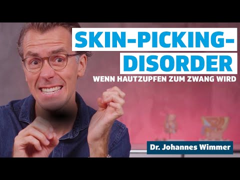 Wenn Hautzupfen zum Zwang wird - Hilfe bei Skin-Picking I Dr. Johannes Wimmer