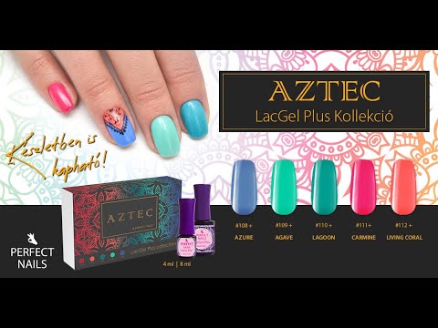 Aztec LacGel Plus Collection | Perfect Nails