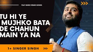 Download lagu Tu Hi Ye Mujhko Bata De Chahun Main Ya Na apne To Dil Ka Pata De songs remix video mp3 Download lagu Tu Hi Ye Mujhko Bata De Chahun Main Ya Na apne To Dil Ka Pata De songs remix video mp3