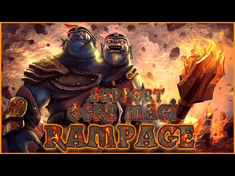 Dota 2 Support OGRE MAGI RAMPAGE !!!