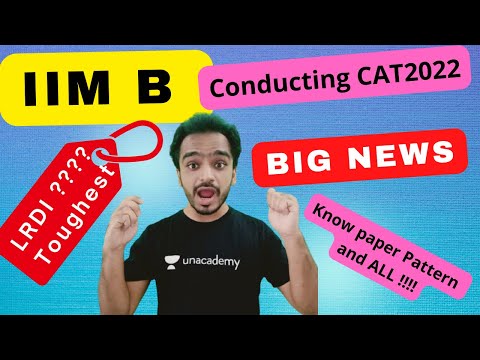 IIM Bangalore Conducting CAT 2022 || Big News || QA, LRDI and VARC || how to prepare for #cat2022