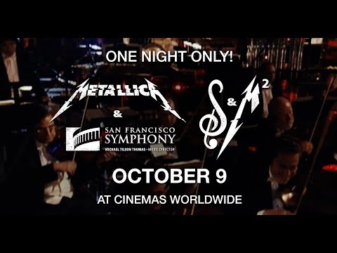 Metallica & San Francisco Symphony - S&M2 (2019) Teaser